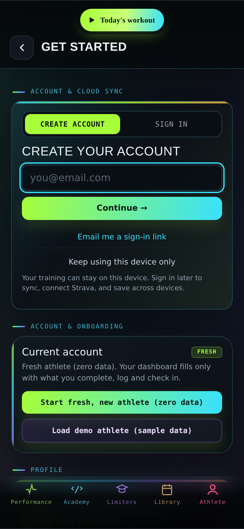 Account & Cloud Sync: email + Continue →, or Email me a sign-in link
